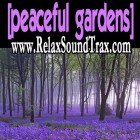 Peaceful Gardens